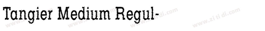 Tangier Medium Regul字体转换